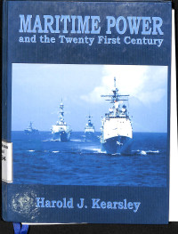 Maritime Power and the Twenty-first Century