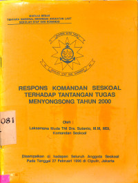 Respons Komandan Seskoal Terhadap Tantangan Tugas Menyongsong Tahun 2000