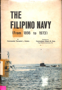 The Filipino Navy (from 1898 to 1973)