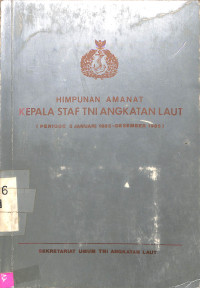 Himpunan Amanat Kepala Staf TNI Angkatan Laut (periode 5 januari 1985 - desember 1985)