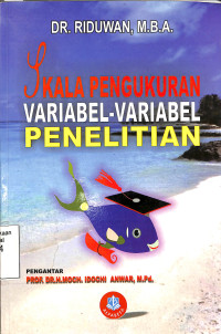 Skala Pengukuran Variabel-Variabel Penelitian