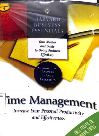 Time Management. Increase Your Personal Productivity and Effectiveness