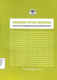 Panduan Studi Banding. Bahan Ajar Perpustakaan Digital