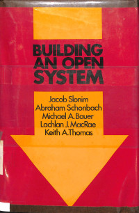 Building An Open System