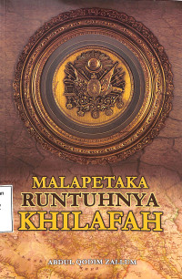 Malapetaka Runtuhnya Khilafah