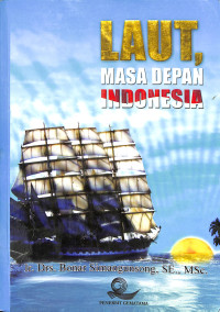 Laut, Masa Depan Indonesia