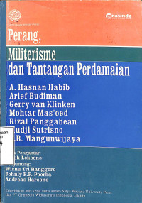 Perang, Militerisme dan Tantangan Perdamaian