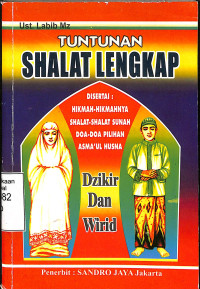 Tuntutan Shalat Lengkap. Disertai: Hikmah-Hikmahnya