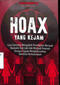 Hoax Yang Kejam