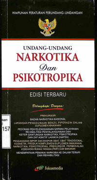 UNDANG-UNDANG NARKOTIKA DAN PSIKOTROPIKA