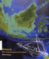 Atlantis Kota Yang Hilang Ada Di Laut Jawa