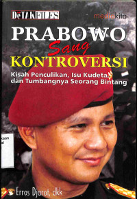 Prabowo Sang kontroversi