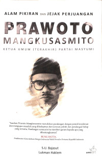 ALAM PIKIRAN DAN JEJAK PERJUANGAN PRAWOTO MANGKUSASMITO