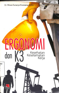 Ergonomi dan K3 Kesehatan, Keselamatan,Kerja