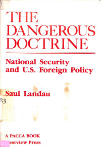 The Dangerous Doctrine