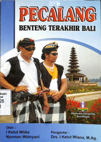 Pecalang Benteng Terakhir Bali