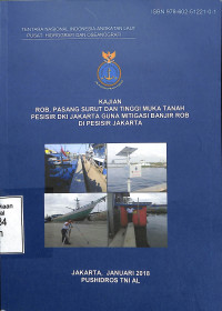 Kajian Rob Pasang Surut dan Tinggi Muka Tanah Pesisir DKI Jakarta