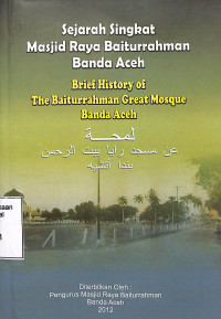 Sejarah Singkat Masjid Raya Baiturrahman Banda Aceh