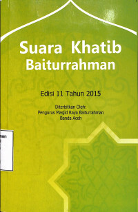 Suara Khatib Baiturrahman Ed.11 tahun 2015