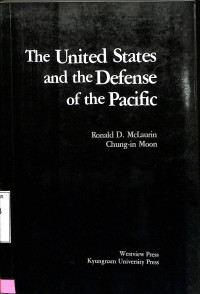 The United States and the Defense of the Pacific