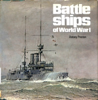 Battle Ships Of World War I