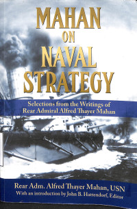 Mahan On Naval Strategy