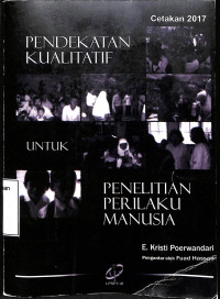 Pendekatan Kualitatif Untuk Penelitian Perilaku Manusia