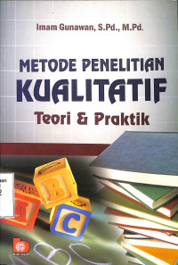 Metode Penelitian Kualitatif Teori Dan Praktik