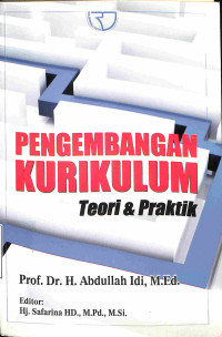 Pengembangan Kurikulum Teori dan Praktik