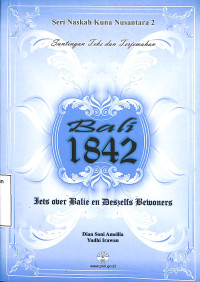 Bali 1842: Suntingan Teks Dan Terjemahan