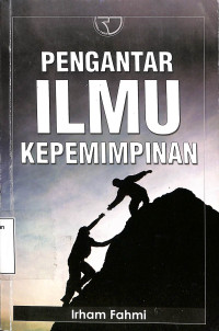 Pengantar Ilmu Kepemimpinan