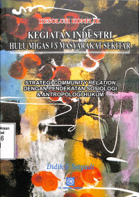 Resolusi Konflik, Kegiatan Industri Hulu Migas CS Masyarakat Pesisir