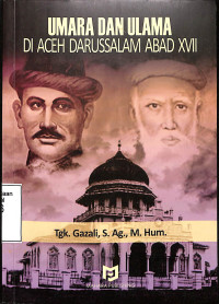 Umara Dan Ulama Di Aceh Darussalam Abad XVII