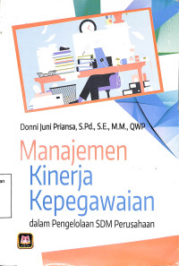 Manajemen Kinerja Kepegawaian dalam Pengelolaan SDM Perusahaan