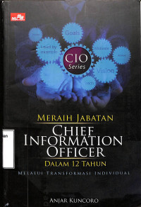 Meraih Jabatan Chief Information Officer Dalam 12 Tahun