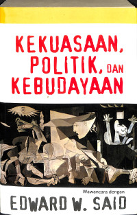 Kekuasaan, Politik dan Kebudayaan