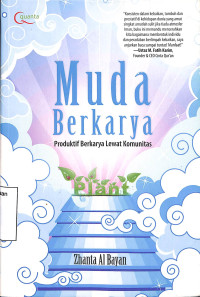 Muda Berkarya; Produktif Berkarya Lewat Komunitas