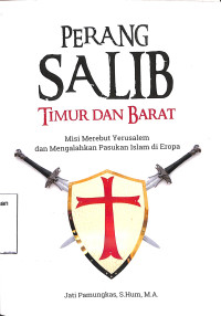 Perang Salib Timur Dan Barat