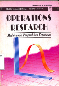 Operations Research. Model-model Pengambilan Keputusan