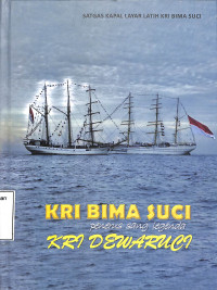 KRI BIMA SUCI PENERUS SANG LEGENDA DEWA RUCI