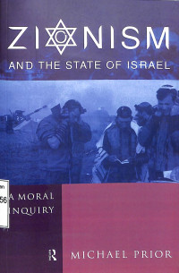 Zionism And The State Of Israel A Moral Inquiry