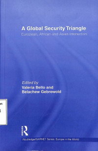 A Global Security Triangle European, African And Asian Interaction