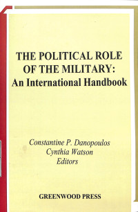 The political Role Of The Military: An International Handbook