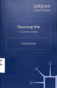 Theorizing War From Hobbes To Badiou