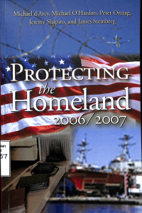 Protecting The Homeland 2006/2007