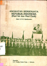 Angkatan Bersenjata Republik Indonesia : (hari ini dan hari esok)