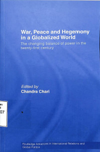 War, Peace And Hegemony In A Globalized World