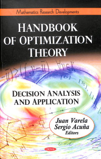 Handbook of Optimization Theory: Decision Analysis And Application