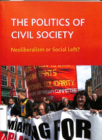 The Politics Of Civil Society