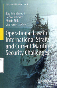 Operational Law In International Straits And Current Maritime Security Challenges